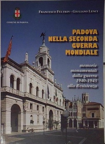 Padua zweiten weltkrieg - padua, im