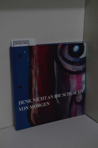 Denk nicht die - die, von